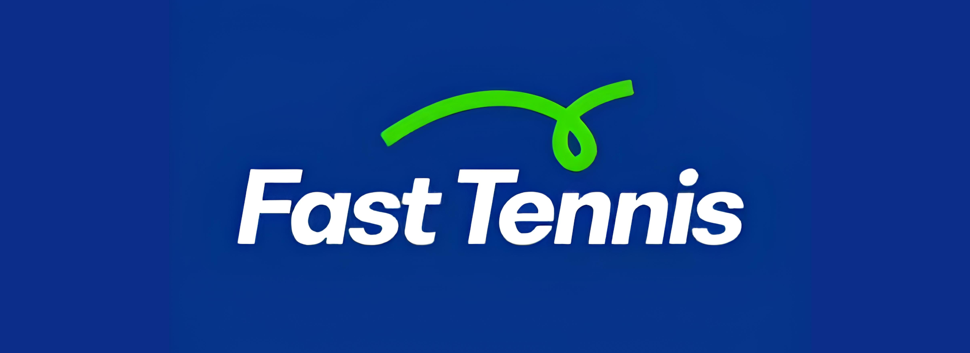 Fast Tennis